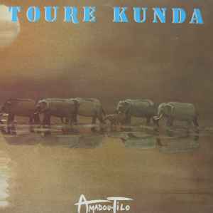 Amadou Tilo - Touré Kunda