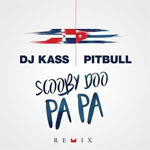 DJ Kass - Scooby Doo Pa Pa (Remix) album cover