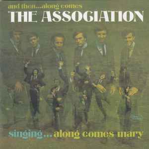 And Then...Along Comes The Association - The Association
