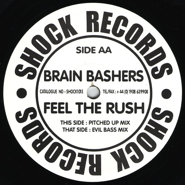 lataa albumi Brain Bashers - Feel The Rush Original And Evil Bass Mixes Disc Two