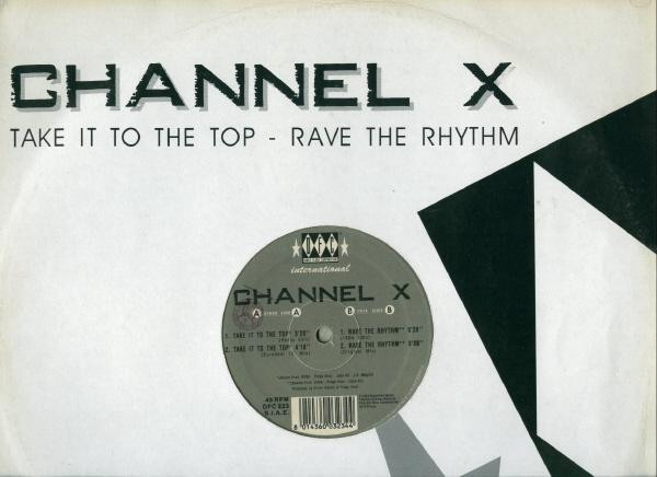 Channel X – Take It To The Top (1994, CD) - Discogs