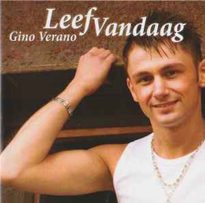 Gino Verano - Leef Vandaag album cover