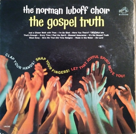 télécharger l'album The Norman Luboff Choir - The Gospel Truth