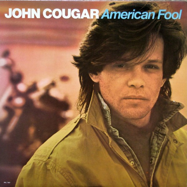 John Cougar = ジョン・クーガー – American Fool = アメリカン