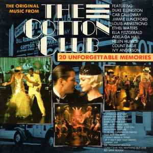 The Original Music From The Cotton Club (20 Unforgettable Memories) (1985,  Vinyl) - Discogs