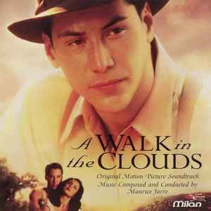 Maurice Jarre - A Walk In The Clouds (Original Motion Picture Soundtrack) album cover