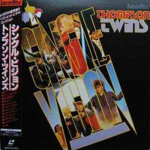 Thompson Twins – Single Vision (1985, Laserdisc) - Discogs