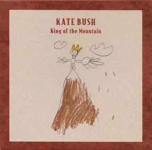King Of The Mountain - Kate Bush