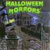 J. Robert Elliot - Halloween Horrors: The Sounds Of Halloween (And Other Useful Effects)