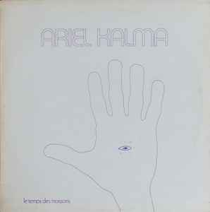 Ariel Kalma – Le Temps Des Moissons (1976, Vinyl) - Discogs