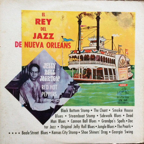 Jelly Roll Morton - The King Of New Orleans Jazz | Releases | Discogs