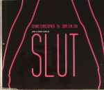 Cover of (Do I Look Like A) Slut, 2006-09-27, CD