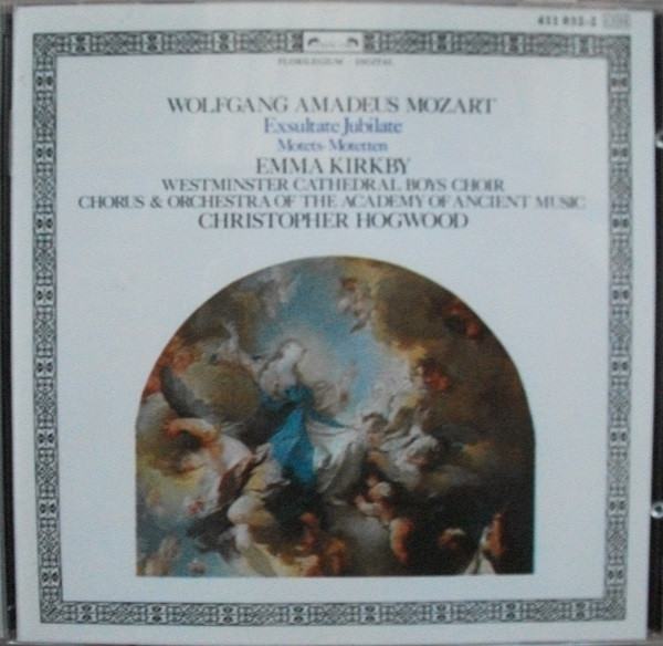 Album herunterladen Mozart Emma Kirkby, Westminster Cathedral Boys Choir, Chorus & Orchestra Of The Academy Of Ancient Music, Christopher Hogwood - Exsultate Jubilate Motets Motetten