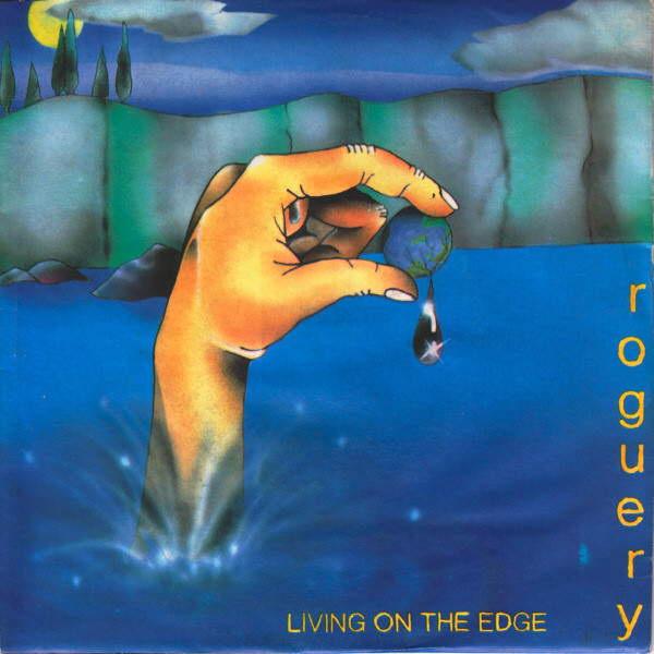 lataa albumi Roguery - Living On The Edge