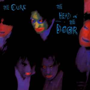 The Head On The Door = Cabeza Contra La Puerta - The Cure
