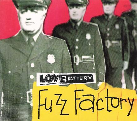 last ned album Love Battery - Fuzz Factory