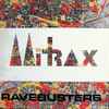 Ravebusters - Mitrax