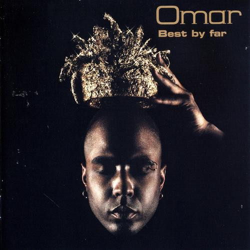 Omar Best By Far 2001 CD Discogs