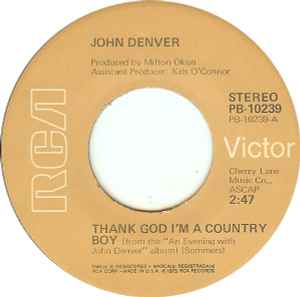 Thank God I'm A Country Boy - John Denver