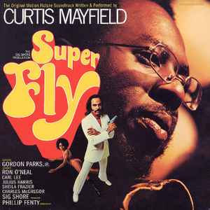 Superfly / Short Eyes - Curtis Mayfield