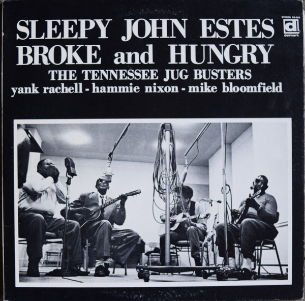 Sleepy John Estes 【Broke and Hungry】