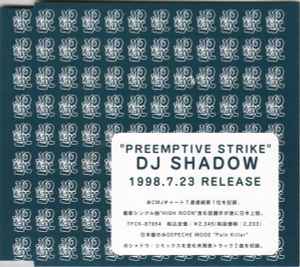 DJ Shadow – Preemptive Strike (1998, CD) - Discogs