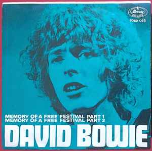 David Bowie – Memory Of A Free Festival (1970, Vinyl) - Discogs
