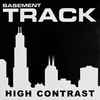 High Contrast - Basement Track