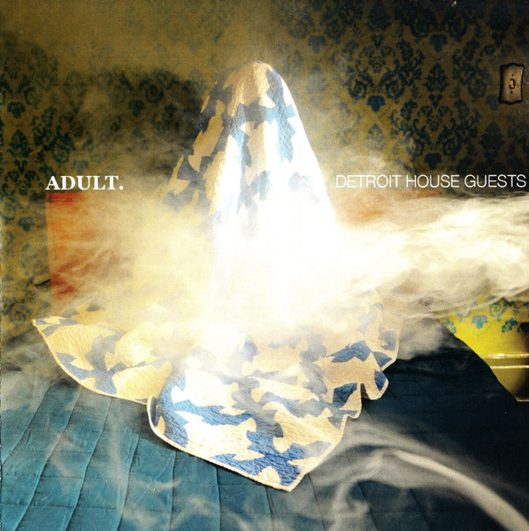 ADULT. Detroit House Guests 2017 Vinyl Discogs