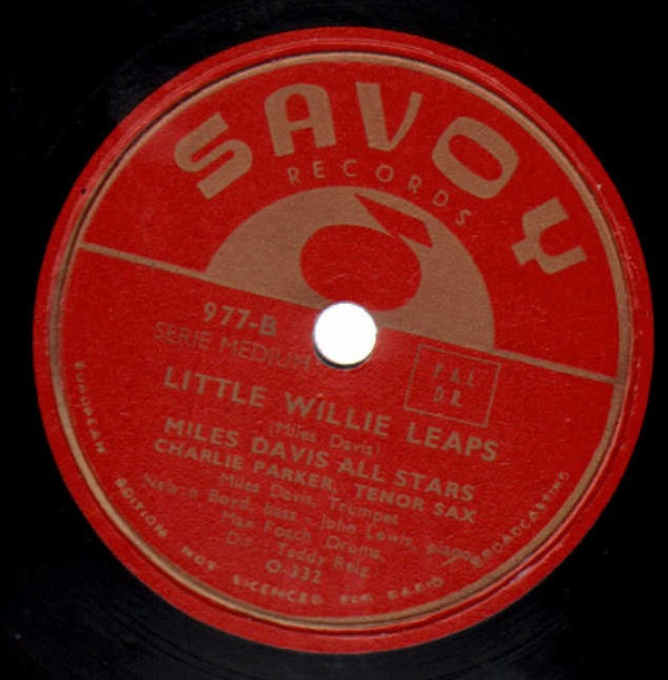 ladda ner album Miles Davis All Stars, Charlie Parker - Chasing The Bird Little Willie Leaps