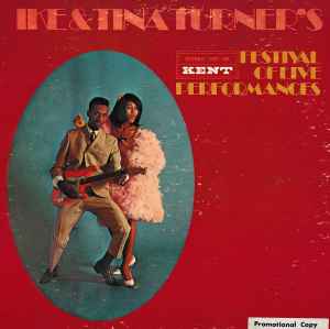 Ike & Tina Turner – Ike & Tina Turner's Festival Of Live