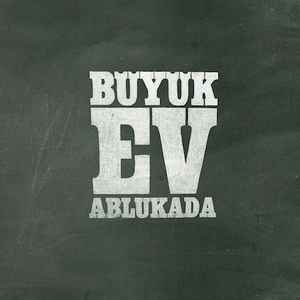 Büyük Ev Ablukada - Full Faça album cover