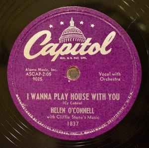 Helen O'Connell - I Wanna Play House With You / Slow Poke album cover