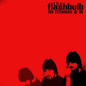 The Flashbulb - Red Extensions Of Me album cover