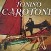 Tonino Carotone - Etiliko Romantiko