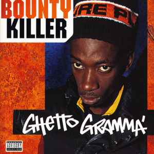 Bounty Killer - Ghetto Gramma'
