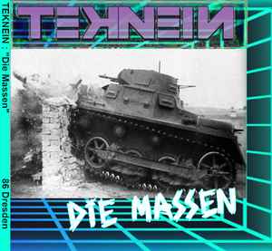 TEKNEIN - Die Massen album cover