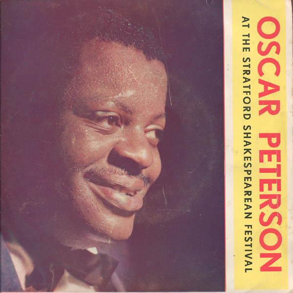 Album herunterladen Oscar Peterson - At The Stratford Shakespearean Festival