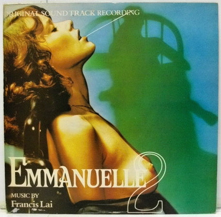 ladda ner album Francis Lai - Emmanuelle 2 Original Soundtrack Recording
