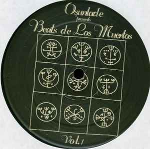 Osunlade - Beats De Los Muertos (Vol. 1) album cover
