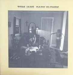 Tom Jans - Dark Blonde | Releases | Discogs