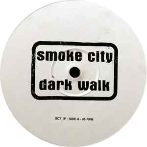Smoke City - Dark Walk / Devil Mood album cover