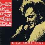 Harry Chapin - The Last Protest Singer album cover