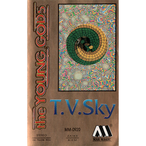The Young Gods - T.V. Sky | Releases | Discogs