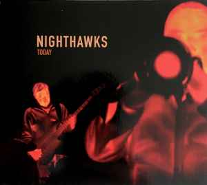 Nighthawks - Today