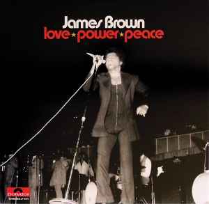 James Brown – Love Power Peace (2014, Trifold, Vinyl) - Discogs