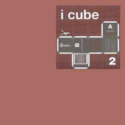 Remixes :2 - I:Cube