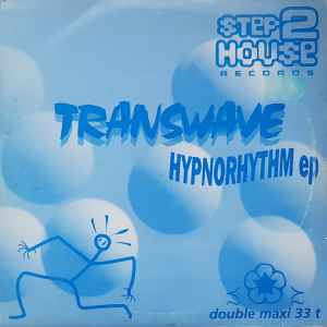 Transwave - Hypnorhythm EP album cover