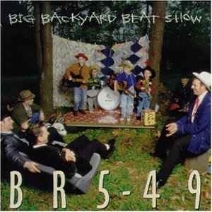 Big Backyard Beat Show - BR5-49