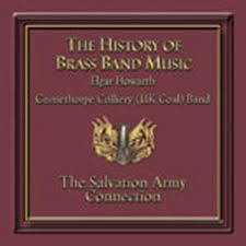 baixar álbum Grimethorpe Colliery (UK Coal) Band - The History of Brass Band Music The Salvation Army Connection